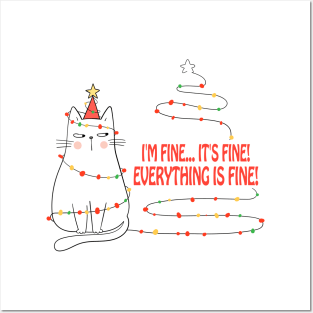 I'm Fine It's Fine Everything is Fine cats Funny Christmas Cat Posters and Art
